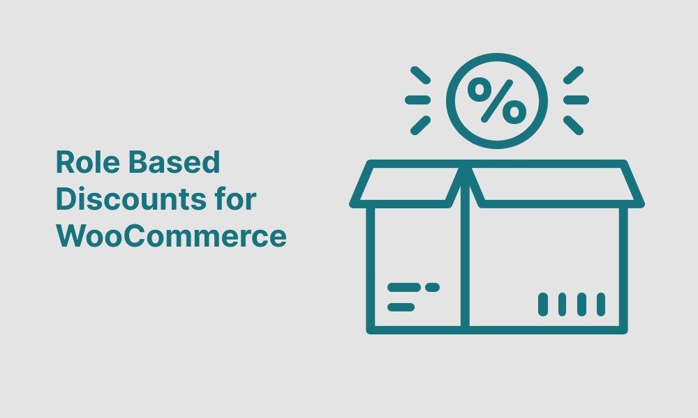How to Use WooCommerce Role Based Pricing to Boost Sales